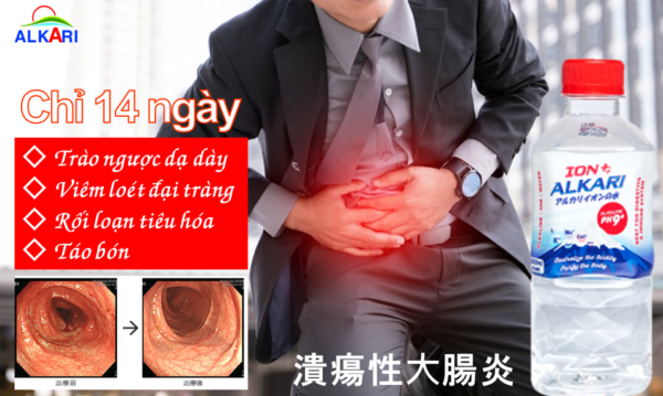 Nước ion kiềm alkari pH9+ cải thiện viêm đại tràng, trào ngược trong 2 tuần